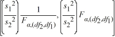 <strong>Which of the following is the formula for a confidence interval for the ratio of the population variances / ?</strong> A) B) C) D)