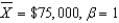 <strong>Suppose , and ) Assuming logarithmic utility, what is consumption today?</strong> A) $75,000.00 B) $35,714.29 C) $39,375.00 D) $37,500.00 E) Not enough information is given.