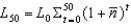 Suppose there are L<sub>0</sub> people in the world today. If the population growth rate equals    then in 50 years, the world population will be    .