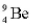 <strong>The atomic number of the nucleus   is</strong> A) 4. B) 5. C) 9. D) 13. <div style=padding-top: 35px> 