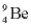 <strong>The mass number of the nucleus   is</strong> A) 4. B) 5. C) 9. D) 13. <div style=padding-top: 35px> 