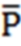 <strong>What sample statistic is used to estimate a population parameter?</strong> A) Parameter B) Sampling error C) D) Interval estimate