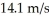 <strong>A car is traveling north at 1.77m/s.After 12 s its velocity is in the same direction.Find the magnitude and direction of the car's average acceleration.</strong> A)0.30 m/s<sup>2</sup>, south B)2.7 m/s<sup>2</sup>, south C)0.30 m/s<sup>2</sup>, north D)2.7 m/s<sup>2</sup>, north