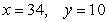<strong>Suppose that is the production function for a product with x units of one input and y units of a second input. Find the values of x and y that will maximize production.</strong> A) B) C) D) E)