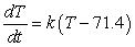 <strong>Newton's Law of Cooling says that the rate of change (with respect to time t in minutes) of the temperature T of an object is proportional to the difference between the temperature of the object and the temperature A of the object's surroundings. If the object is placed in a room where the temperature is fixed at 71.4 degrees Fahrenheit, write a differential equation describing this law.</strong> A) degrees Fahrenheit per minute B) degrees Fahrenheit per minute C) degrees Fahrenheit per minute D) degrees Fahrenheit per minute E) degrees Fahrenheit per minute