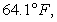 <strong>Newton's Law of Cooling says that the rate of change (with respect to time t in minutes) of the temperature T of an object is proportional to the difference between the temperature of the object and the temperature A of the object's surroundings. Initially, the object has a temperature of If the object is placed in a room where the temperature is fixed at and the object begins to cool at a rate of 1.5 degrees per minute, use Euler's method (with one step) to estimate the temperature of the object after 15 minutes. Round your answer to one decimal place.</strong> A) B) C) D) E)