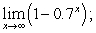 <strong>Numerically estimate the limits. Show the numerical estimation table. start , increment estimate to the nearest integer.</strong> A) B) C) D) E)