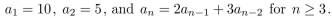 Suppose that Prove that 5 divides an whenever n is a positive integer.