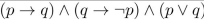 Determine whether the compound propositions are satisfiable.