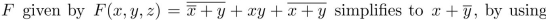 Show that the Boolean function only the definition of a Boolean algebra.