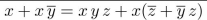 determine whether the statement is TRUE or FALSE. Assume that x, y, and z represent Boolean variables.