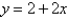 <strong>Find an equation of the tangent line to the curve at the point (2,6).</strong> A) B) C) D) E) None of these