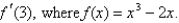 <strong>Use the definition of the derivative to find </strong> A) -25 B) 25 C) 18 D) 27 E) does not exist