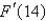 <strong>Suppose that and , , ,and Find </strong> A) 140 B) C) 20 D) 17 E) 24