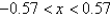 <strong>Determine the values of x for which the given linear approximation is accurate to within 0.07 at a = 0. </strong> A) B) C) D) E)