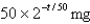<strong>Strontium- has a half-life of days.A sample has a mass of mg initially.Find a formula for the mass remaining after days.</strong> A) B) C) D) E)