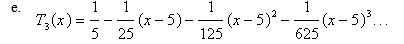 <strong>Find the Taylor polynomial for the function centered at the number a.Graph and on the same screen. </strong> A) B) C) D)
