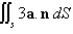<strong>Assuming that S satisfies the conditions of the Divergence Theorem and the scalar functions and components of the vector fields have continuous second order partial derivatives,find , where a is the constant vector.</strong> A) 7 B) 3 C) 6 D) 5 E) 8