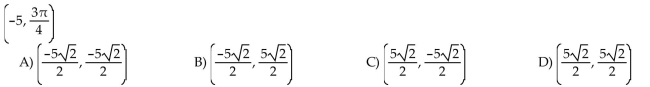 Choose the one alternative that best completes the statement or answers the question. The polar coordinates of a point are given. Find the rectangular coordinates of the point.