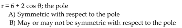 Test the equation for symmetry with respect to the given axis, line, or pole.