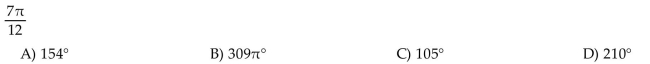 Convert the angle in radians to degrees.