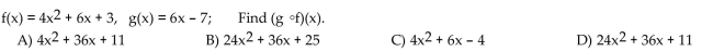 For the given functions f and g, find the requested composite function.  <div style=padding-top: 35px> 