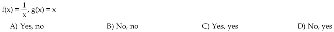Decide whether the composite functions, f ° g and g ° f, are equal to x.  <div style=padding-top: 35px> 