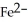 <strong>What is the correct formula for the iron(II)ion?</strong> A)   B)   C)   D)   E)   <div style=padding-top: 35px> 