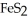 <strong>What is the correct formula for iron(III)sulfide?</strong> A)     B)   S C)FeS D)   E)     <div style=padding-top: 35px> 