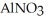 <strong>What is the formula for aluminum nitrate?</strong> A)     B)   C)Al     D)Al     E)       <div style=padding-top: 35px> 
