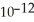 An aqueous solution with = 1.0 × has a pH of 12.0.