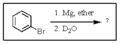 <strong>What would be the expected product(s)of the following reactions? </strong> A) C<sub>6</sub>H<sub>5</sub>OH B) C<sub>6</sub>H<sub>5</sub>D C) C<sub>6</sub>H<sub>5</sub>OD D) C<sub>6</sub>H<sub>6</sub> E) both A and C