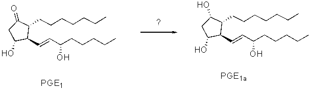 <strong>Identify the reagent that you would use to go from PGE<sub>1</sub> to PGE<sub>1</sub><font face=symbol><sub></sub></font>? </strong> A) CrO<sub>3</sub>-2pyridine B) NaH C) NaBH<sub>4</sub> D) H<sub>2</sub>O E) H<sub>2</sub>SO<sub>4</sub>