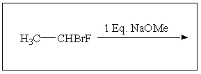 (S)-1-bromo-1-fluoroethane reacts with NaOMe to give:  