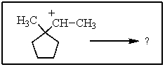 <strong>Which of the following rearrangements would you not expect the cation below to undergo to any significant extent? </strong> A) B) C) D) None of the above would occur to a significant extent. E) All of the above would be significant.