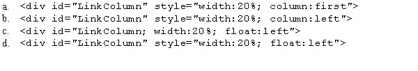 Which of the following specifies that LinkColumn should occupy 20% of the Web page and appear as the first column on the left of the Web page?