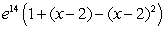 <strong>Find the Taylor polynomial of order 2 for   , centered about   .</strong> A)   B)   C)   D)   E)   <div style=padding-top: 35px> 