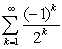 <strong>Classify the following series as absolutely convergent, conditionally convergent, or divergent.  </strong> A) Absolutely convergent B) Conditionally convergent C) Divergent <div style=padding-top: 35px> 