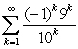 <strong>Classify the following series as absolutely convergent, conditionally convergent, or divergent.  </strong> A) Absolutely convergent B) Conditionally convergent C) Divergent <div style=padding-top: 35px> 