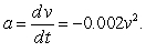 A particle moving along the x-axis encounters a resisting force that results in an acceleration of Given that cm and v = cm/s at t = 0, find the velocity v as a function of t.