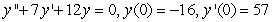 Solve the initial-value problem.