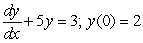 Solve the initial-value problem.