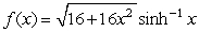 Find f '(x) if .
