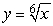 Answer true or false. The volume of the solid that results when the region enclosed by the curves , y = 0, x = 0, x = 5 is revolved about the x-axis is given by .