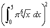 Answer true or false. The volume of the solid that results when the region enclosed by the curves , y = 0, x = 0, x = 5 is revolved about the x-axis is given by .
