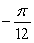 <strong>Find the value c that satisfies Rolle's Theorem for f(x) = 9 cos 6x on .</strong> A) B) C) 0 D) E)