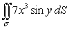 <strong>Evaluate the surface integral where \sigma is the surface enclosed by z = x<sup>3</sup>, 0 \le x \le 2, and 0 \le y \le \pi .</strong> A) B) C) D) 0 E)