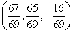 The closest point to (1, 1, 0) is .