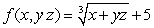 Let   . Find f(7, 4, 5).