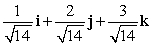 <strong>Let r(t) = e <sup>t</sup> i + e<sup>2</sup><sup>t</sup> j + (e<sup>3</sup><sup>t</sup> + 3)k. Find T(t) when t = 0.</strong> A) B) 6i - 6j + 2k C) D) E) i